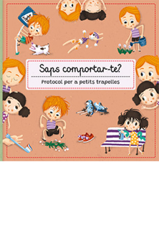 SAPS COMPORTAR-TE? PROTOCOL PER A PETITS TRAPELLES