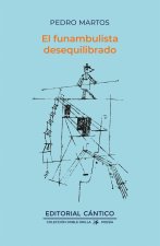 FUNAMBULISTA DESEQUILIBRADO,EL