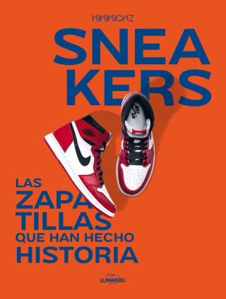 SNEAKERS OBSESSION (KIKIKICKZ)(Kniha)