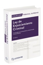 LEY ENJUICIAMIENTO CRIMINAL COMENTADA JURISPRUDENCIA 10ª ED