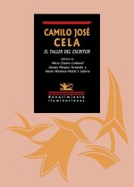 CAMILO JOSE CELA, EL TALLER DEL ESCRITOR