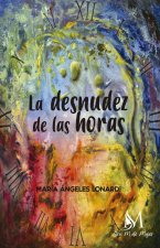 La desnudez de las horas