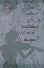 Las notas que escribimos en el margen