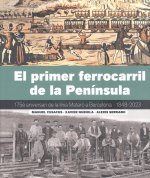 PRIMERA LINIA FERRIA DE LA PENINSULA IBERICA