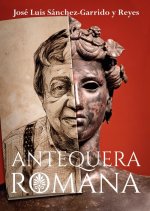 ANTEQUERA ROMANA