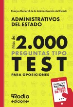 ADMINISTRATIVOS DEL ESTADO. MAS DE 2.000 PREGUNTAS
