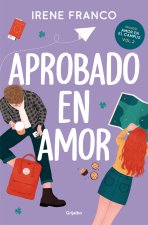 APROBADO EN AMOR AMOR EN EL CAMPUS 2