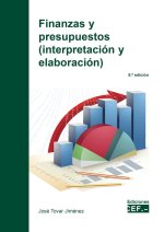 Finanzas y presupuestos (interpretación y elaboración)