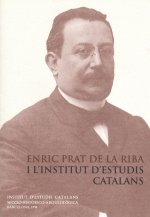 ENRIC PRAT DE LA RIBA I L'INSTITUT D'ESTUDIS CATALANS