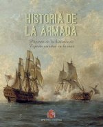 Historia de la Armada: páginas de la historia de Espa?a escritas en la mar