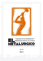 EL METALURGICO : ORGANO DE LA FEDERACION NACIONAL DE OBREROS