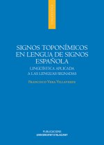 SIGNOS TOPONIMICOS EN LENGUA DE SIGNOS ESPAÑOLA