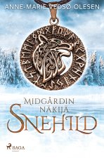 Snehild ?Midg?rdin näkijä