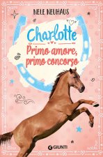 Primo amore, primo concorso. Charlotte