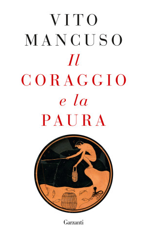 coraggio e la paura