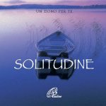 Solitudine. Un dono per te
