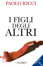 figli degli altri