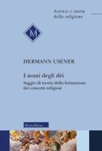 nomi degli dei. Saggio di teoria della formazione dei concetti religiosi