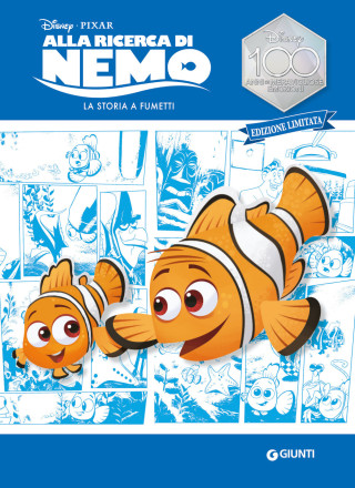 Alla ricerca di Nemo. La storia a fumetti. Disney 100. Ediz. limitata