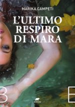 ultimo respiro di Mara