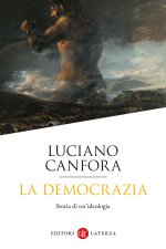 democrazia. Storia di un'ideologia