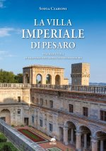 villa Imperiale di Pesaro. Una rilettura attraverso due fonti settecentesche