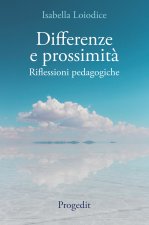 Differenze e prossimità. Riflessioni pedagogiche