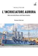 incrociatore Aurora. Nella storia della Russia e dell'Unione Sovietica