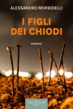 figli dei chiodi
