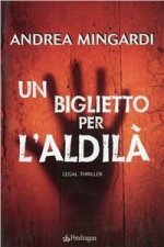 biglietto per l'aldilà. Legal thriller