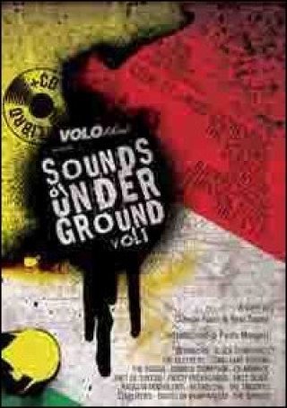 Sounds of underground. Garage, Punk R & R, Rockabilly
