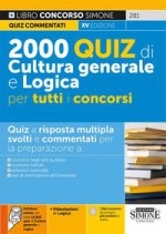 2000 quiz di cultura generale e logica per tutti i concorsi