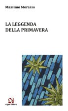 leggenda della primavera