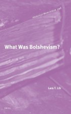 What Was Bolshevism?