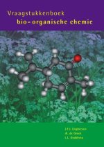 Vraagstukkenboek Bio-Organische Chemie