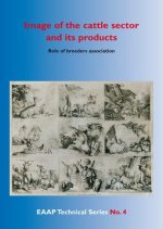 Image of the Cattle Sector and Its Products: Role of Breeders Associationsrole of Breeders Associations