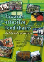 Towards Effective Food Chains: Models and Applications