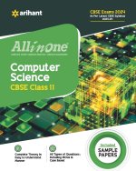 All In One Class 11th Computer Science for CBSE Exam 2024