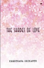 The Shades Of Love