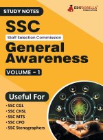 Study Notes for SSC General Awareness (Vol 1) - Topicwise Notes for CGL, CHSL, SSC MTS, CPO and Other SSC Exams with Solved MCQs