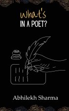 What's in a Poet?