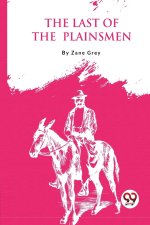 The Last Of The Plainsmen