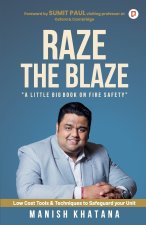 Raze the Blaze 