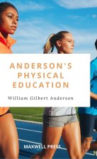 Anderson's  Physical Education