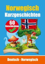 Kurzgeschichten auf Norwegisch | Norwegisch und Deutsch nebeneinander