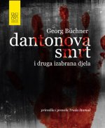 Dantonova smrt i druga izabrana djela