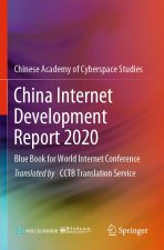China Internet Development Report 2020: Blue Book for World Internet Conference