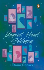 Unquiet Heart Soliloquy