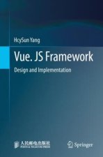 Vue. Js Framework: Design and Implementation