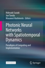 Photonic Neural Networks with Spatiotemporal Dynamics: Paradigms of Computing and Implementation